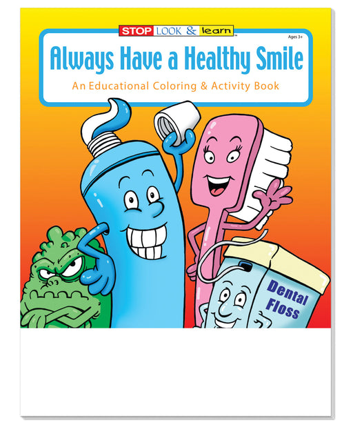 Always Have A Healthy Smile Kid's Coloring & Activity Books in Bulk