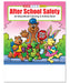 After School Safety Kid's Educational Coloring & Activity Books