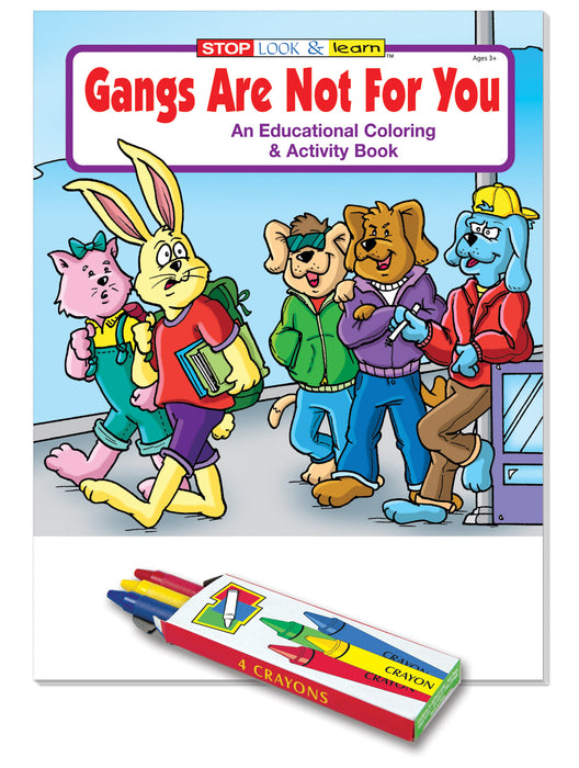 Gangs are Not For You Kid's Educational Coloring & Activity Books