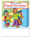 Play It Safe with Poison Prevention Kid's Coloring & Activity Books