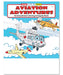 Aviation Adventures Kid's Educational Coloring & Activity Books
