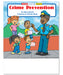 Crime Prevention Kid's Educational Coloring & Activity Books