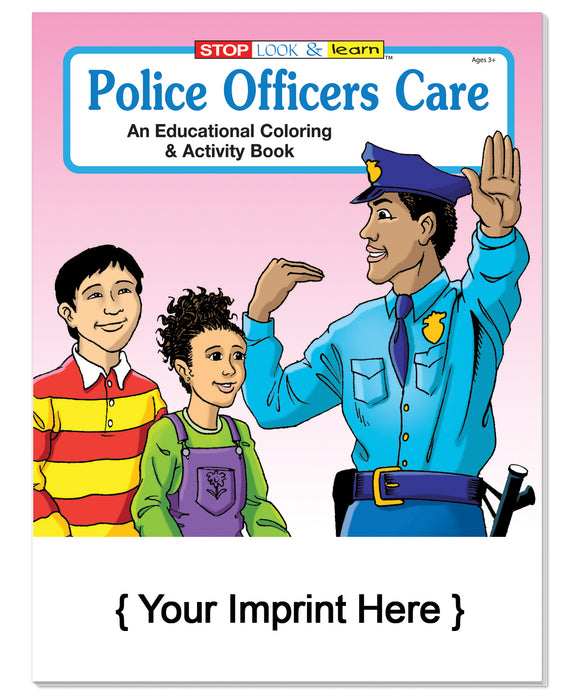 Police Officers Care - Bulk Coloring & Activity Books (250+) - Add Your Imprint