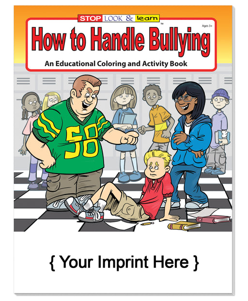 How to Handle Bullying - Coloring and Activity Books for Kids in Bulk (250+) - Add Your Imprint