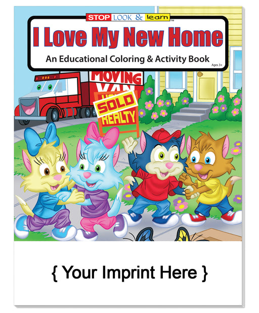 Realtor Promotional Gifts: I Love My New Home Coloring and Activity Books for Kids - 250 Pack - Bulk Promotional Items - Customize with Your Information