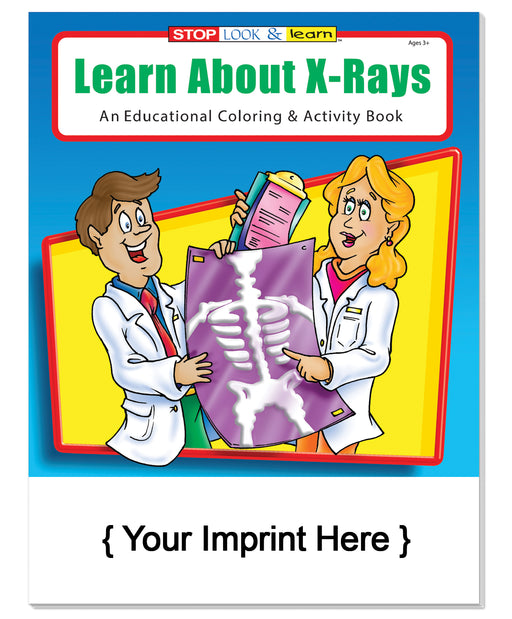 Learn About X-Rays - Coloring and Activity Books in Bulk (250+) - Add Your Imprint