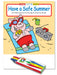 25 Pack - Have a Safe Summer - Kid's Coloring & Activity Books with Crayons