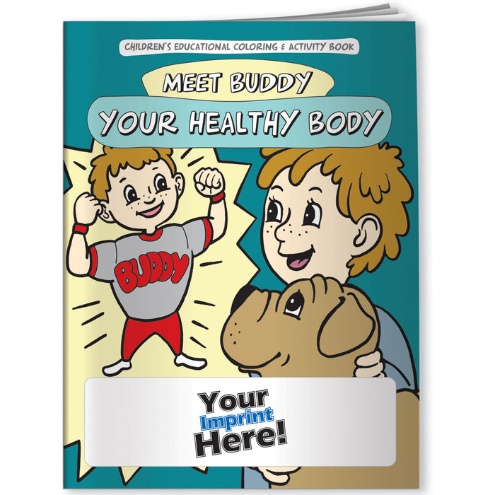 CUSTOM COLORING BOOKS - Meet Buddy Your Healthy Body - (300 min.)